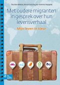 Voorkant - Met oudere migranten in gesprek over hun levensverhaal