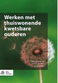 Voorkant - Werken met thuiswonende kwetsbare ouderen