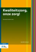 Voorkant - Kwaliteitszorg, onze zorg!