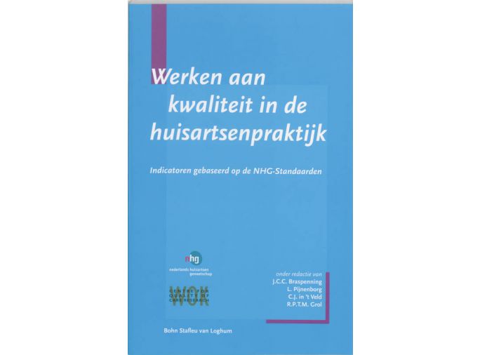 Voorkant - Werken aan kwaliteit in de huisartsenpraktijk